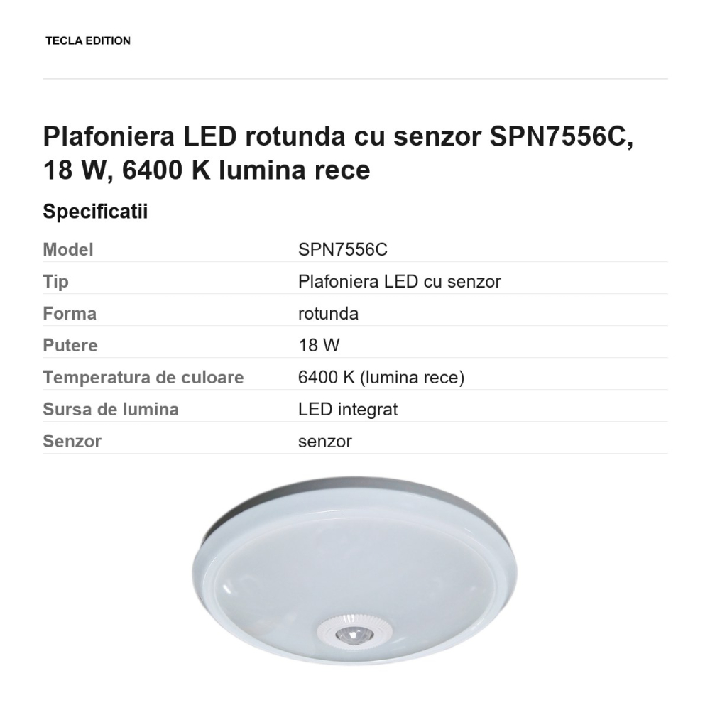 Plafoniera LED rotunda cu senzor SPN7556C, 18 W, 6400 K lumina rece [3]