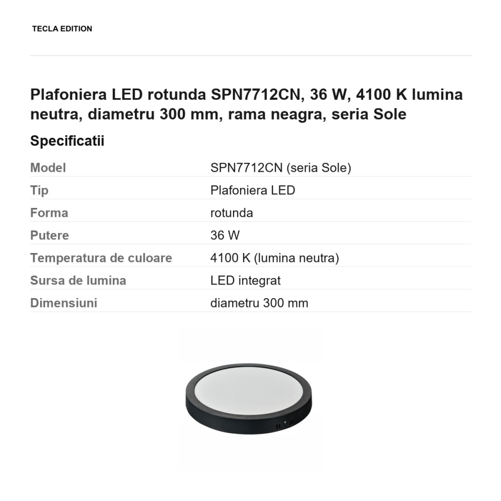 Plafoniera LED rotunda SPN7712CN, 36 W, 4100 K lumina neutra, diametru 300 mm, rama neagra, seria Sole [3]