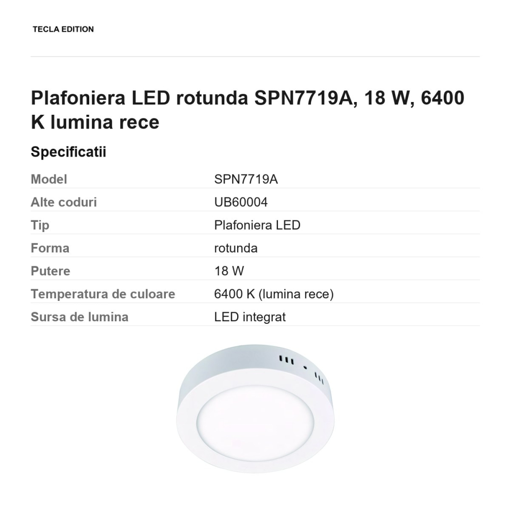 Plafoniera LED rotunda SPN7719A, 18 W, 6400 K lumina rece [3]