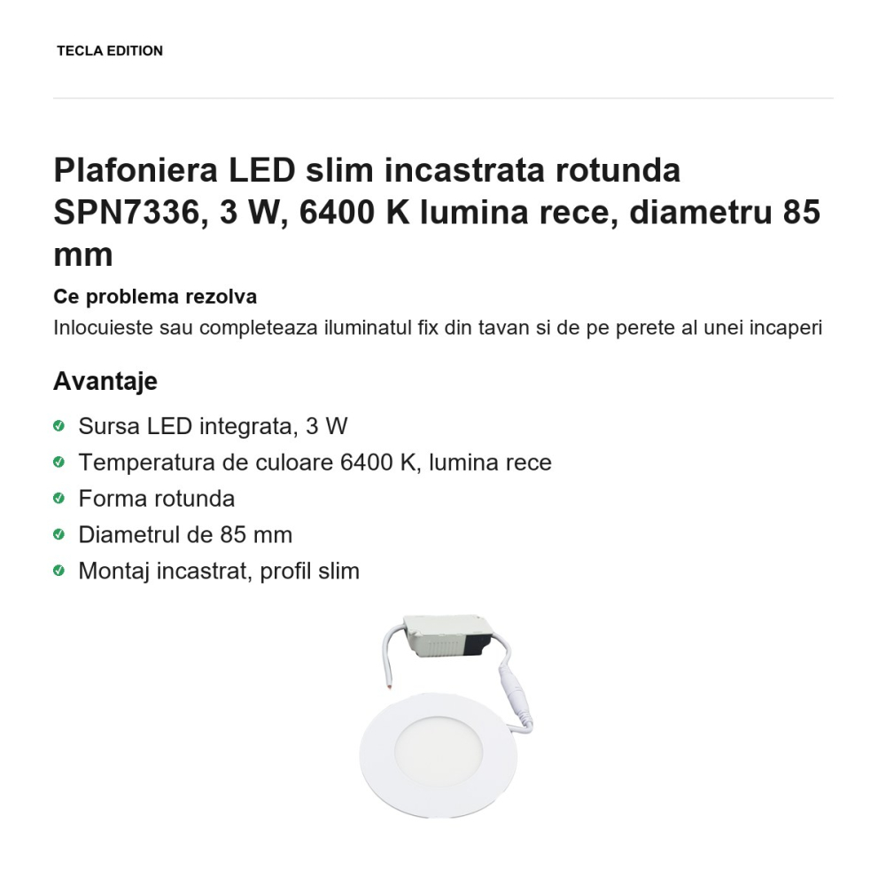 Plafoniera LED slim incastrata rotunda SPN7336, 3 W, 6400 K lumina rece, diametru 85 mm [2]