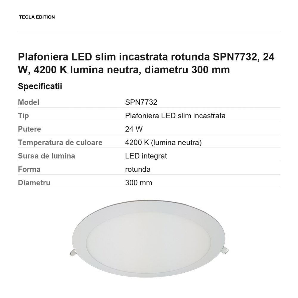 Plafoniera LED slim incastrata rotunda SPN7732, 24 W, 4200 K lumina neutra, diametru 300 mm [3]