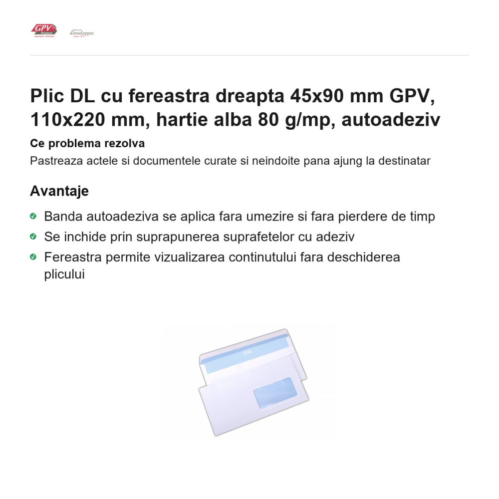Plic DL cu fereastra dreapta 45x90 mm GPV, 110x220 mm, hartie alba 80 g/mp, autoadeziv [2]
