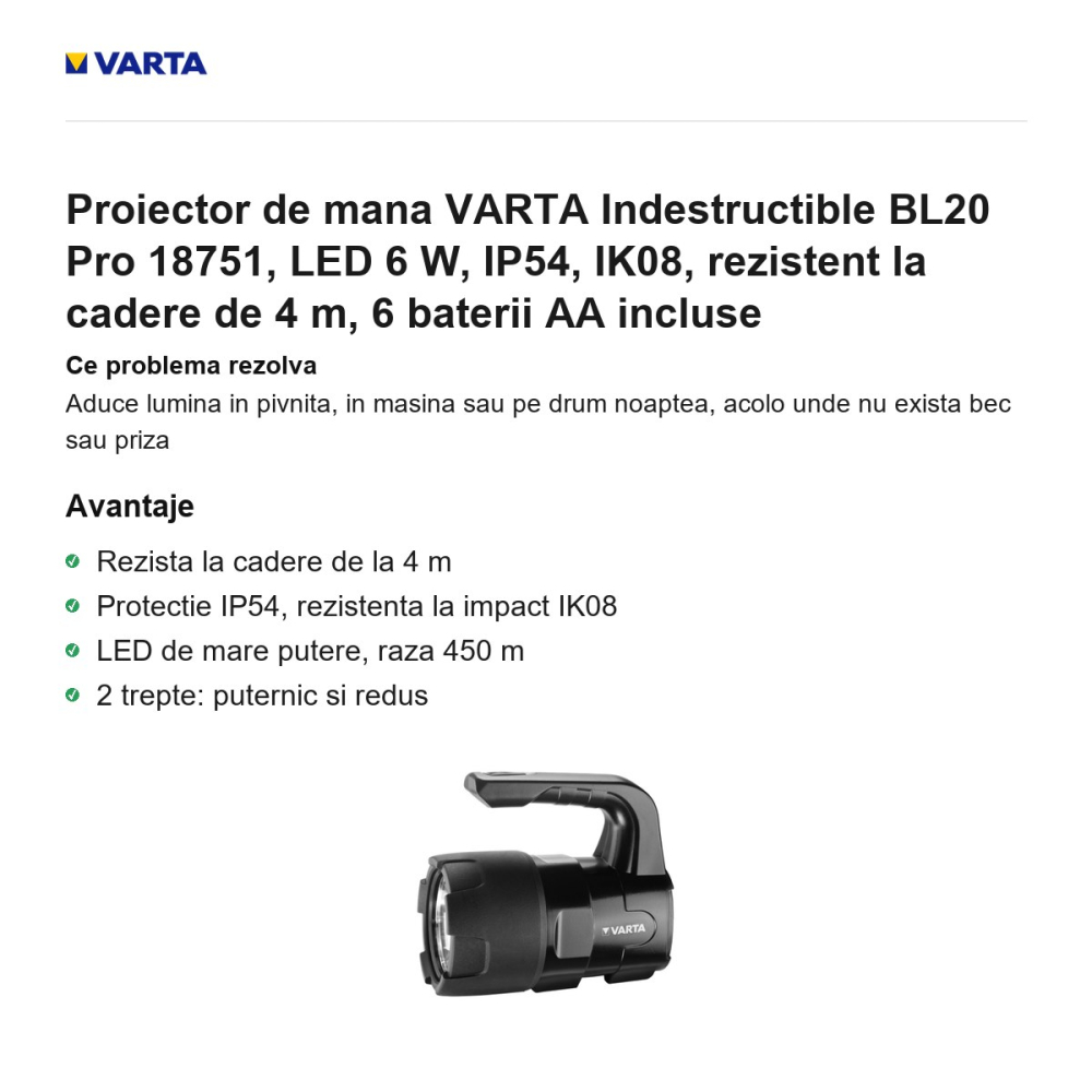 Proiector de mana VARTA Indestructible BL20 Pro 18751, LED 6 W, IP54, IK08, rezistent la cadere de 4 m, 6 baterii AA incluse [2]