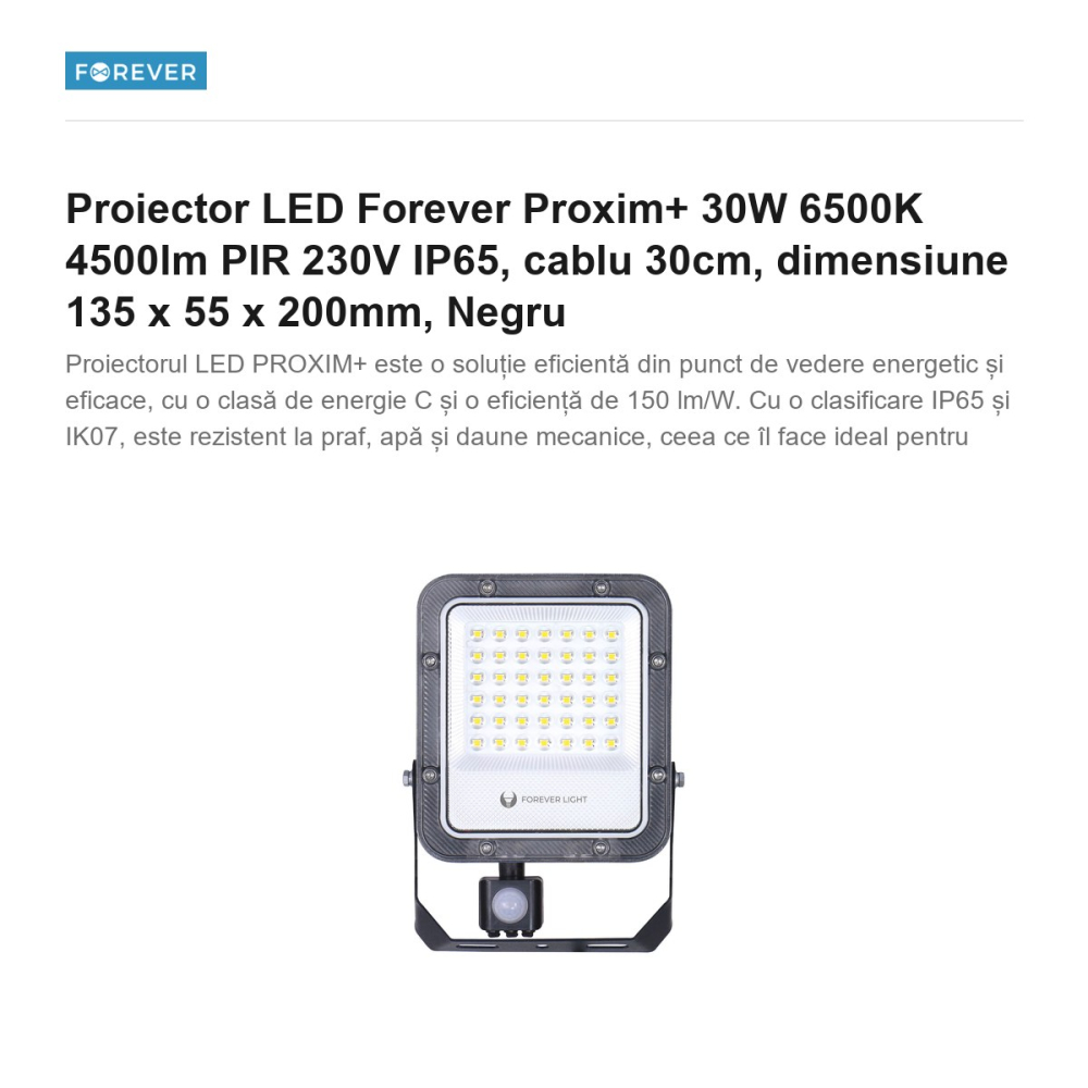 Proiector LED Forever Proxim+ 30W 6500K 4500lm PIR 230V IP65, cablu 30cm, dimensiune 135 x 55 x 200mm, Negru [2]
