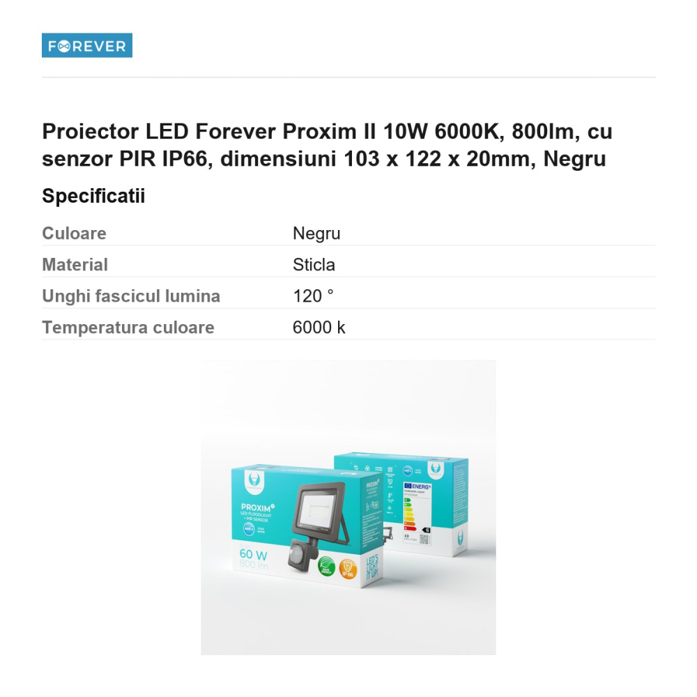 Proiector LED Forever Proxim II 10W 6000K, 800lm, cu senzor PIR IP66, dimensiuni 103 x 122 x 20mm, Negru [3]