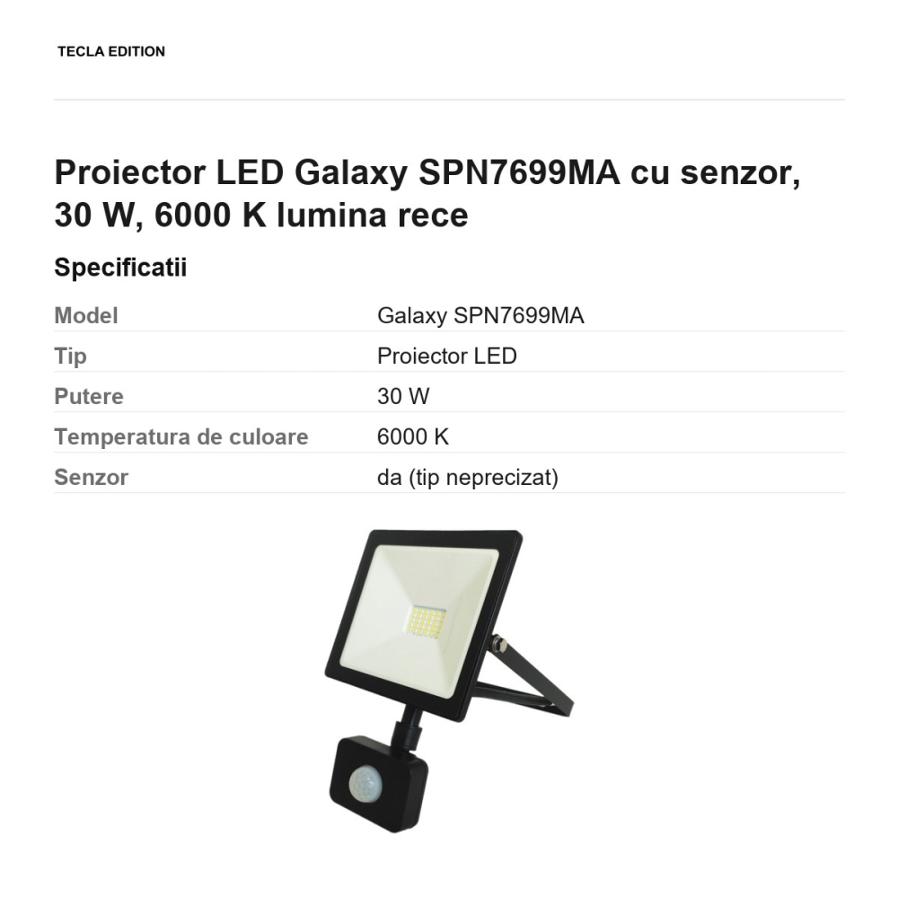 Proiector LED Galaxy SPN7699MA cu senzor, 30 W, 6000 K lumina rece [3]
