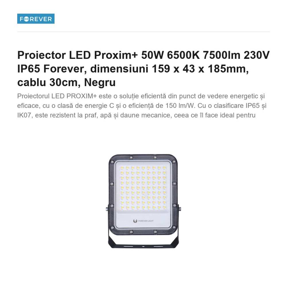 Proiector LED Proxim+ 50W 6500K 7500lm 230V IP65 Forever, dimensiuni 159 x 43 x 185mm, cablu 30cm, Negru [2]