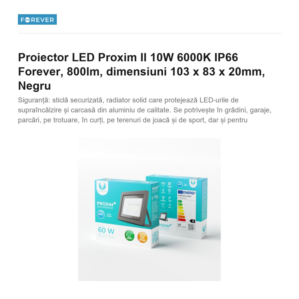 Proiector LED Proxim II 10W 6000K IP66 Forever, 800lm, dimensiuni 103 x 83 x 20mm, Negru [2]