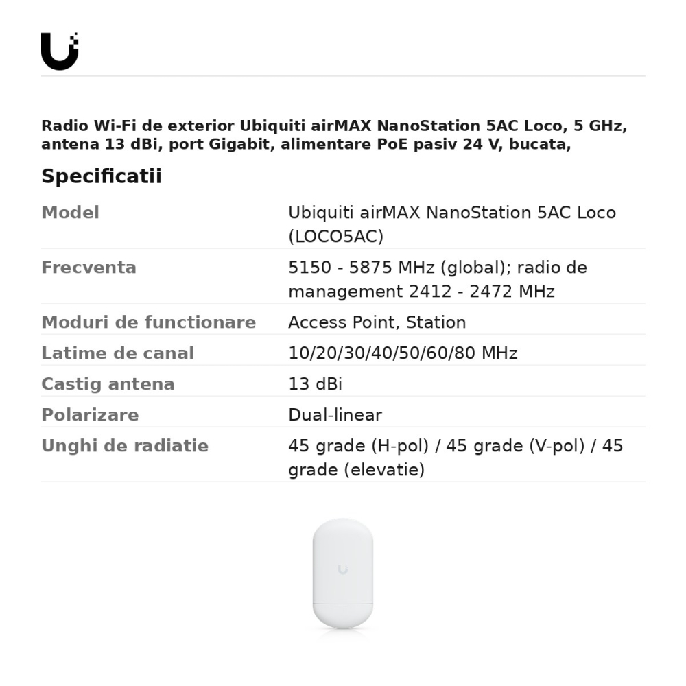 Radio Wi-Fi de exterior Ubiquiti airMAX NanoStation 5AC Loco, 5 GHz, antena 13 dBi, port Gigabit, alimentare PoE pasiv 24 V, bucata, LOCO5AC [3]