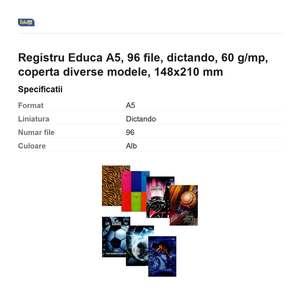 Registru Educa A5, 96 file, dictando, 60 g/mp, coperta diverse modele, 148x210 mm [3]