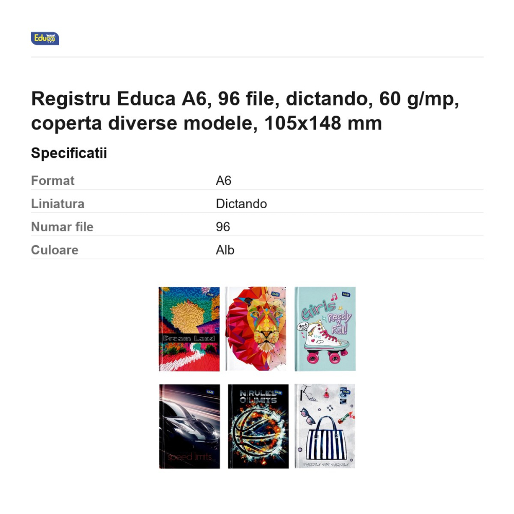 Registru Educa A6, 96 file, dictando, 60 g/mp, coperta diverse modele, 105x148 mm [3]