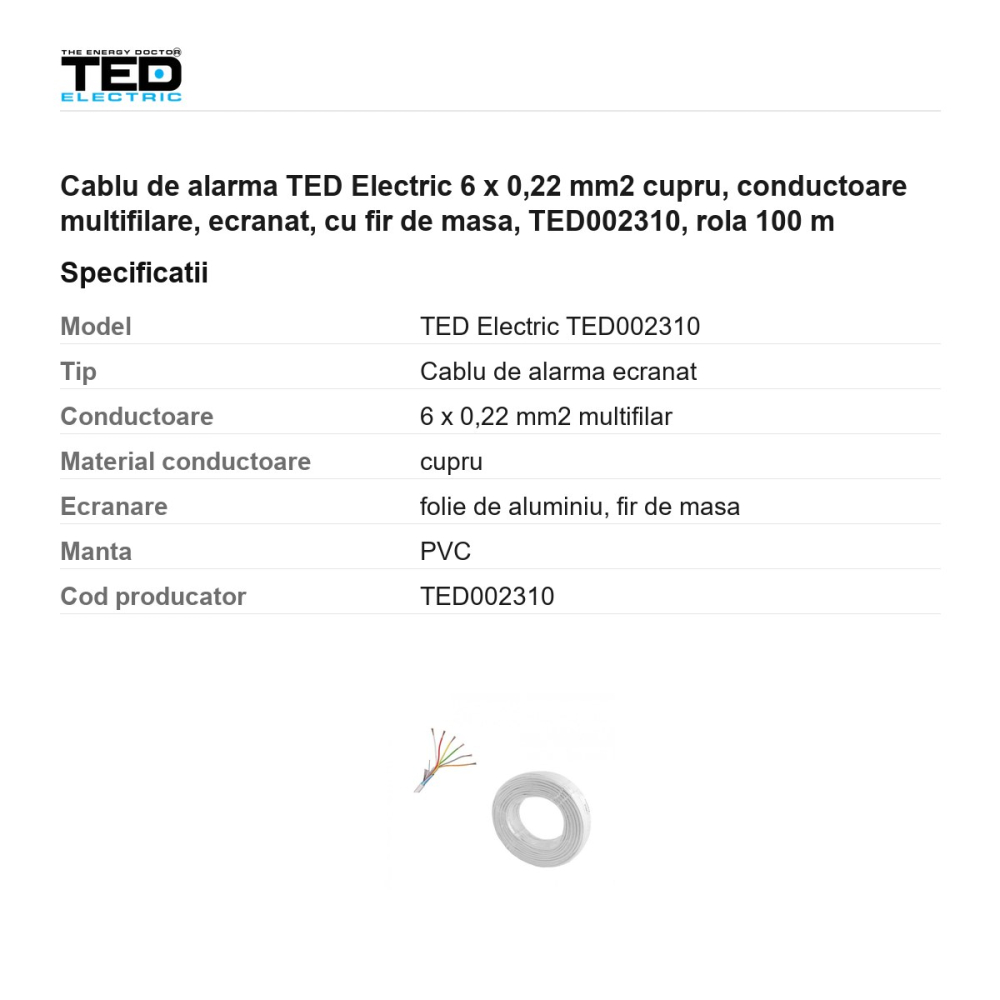 Rola 100m cablu de alarma TED Electric 6 x 0,22 mm2 cupru, conductoare multifilare, ecranat, cu fir de masa, TED002310 [3]