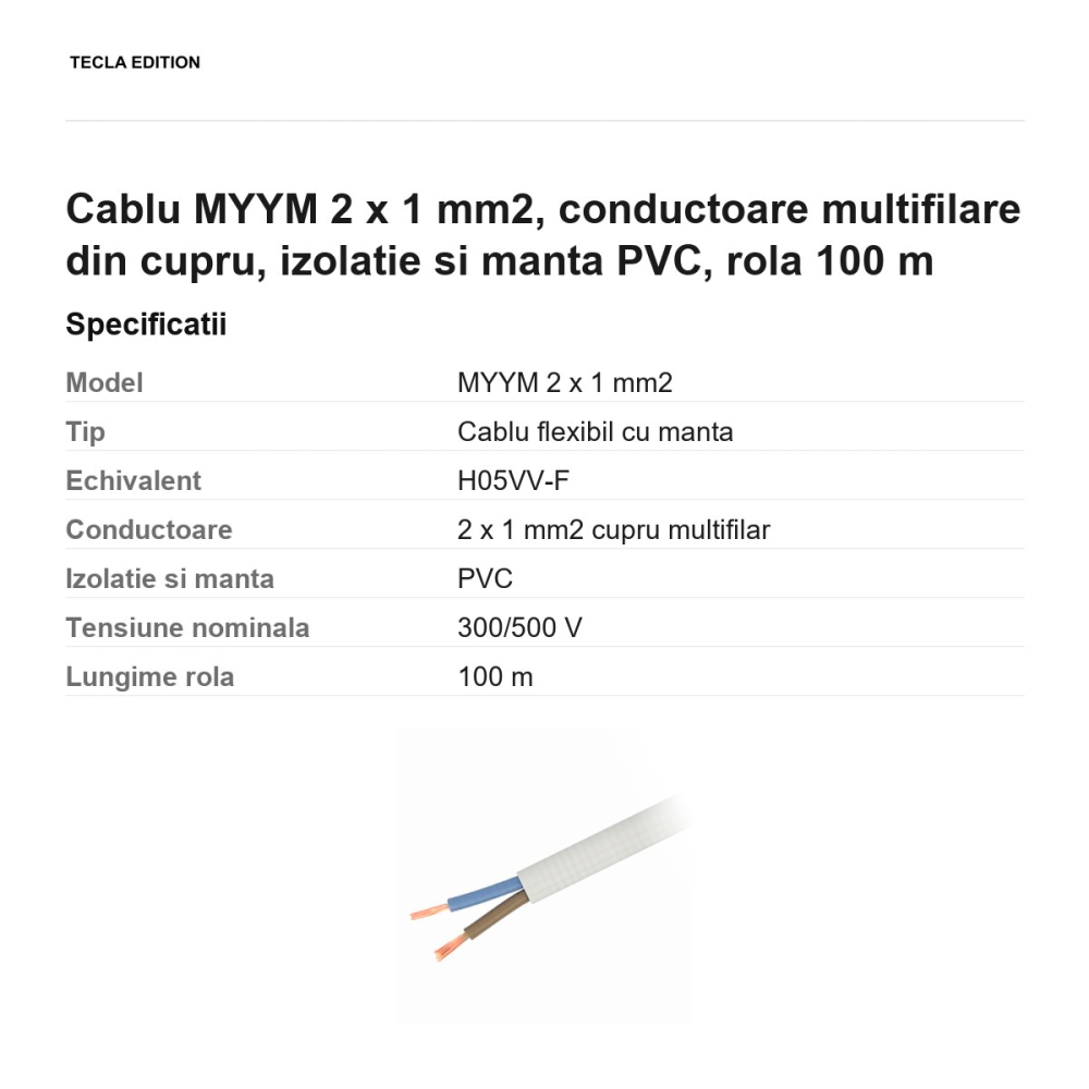 Rola 100m cablu MYYM 2 x 1 mm2, conductoare multifilare din cupru, izolatie si manta PVC [3]