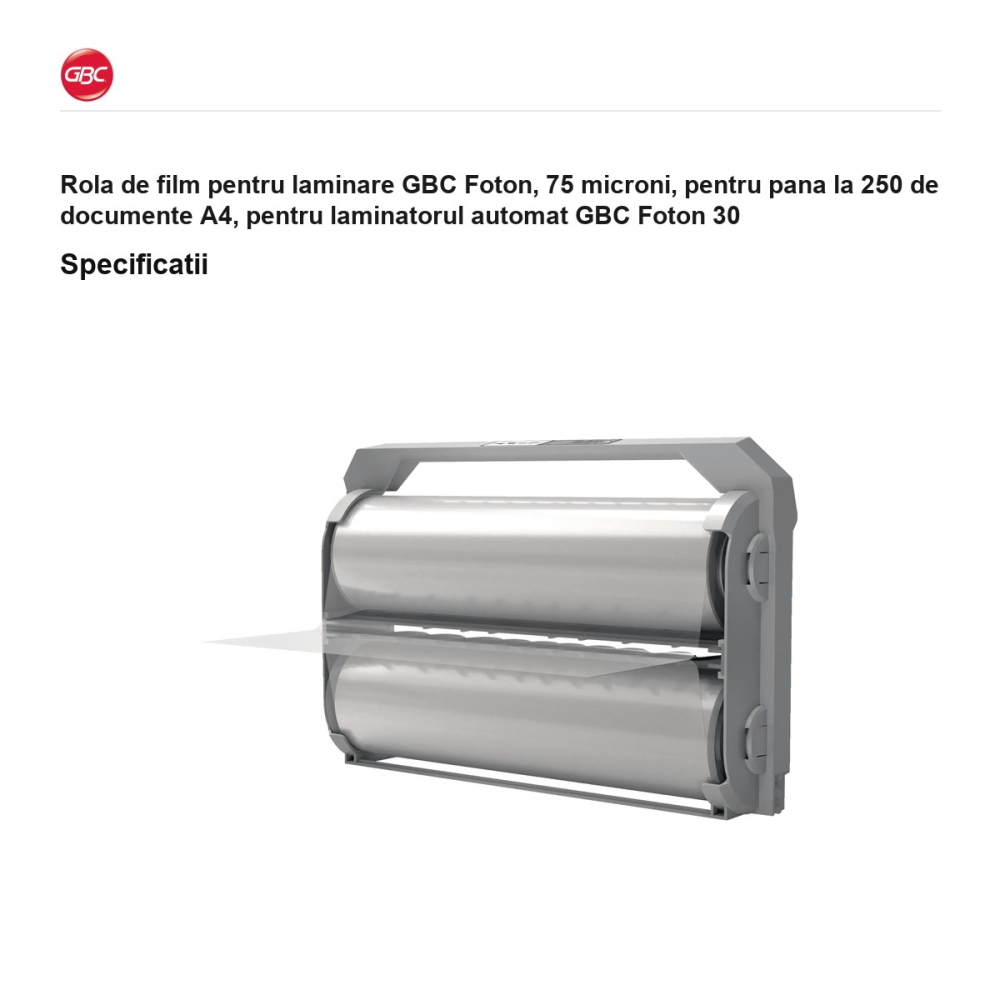 Rola de film pentru laminare GBC Foton, 75 microni, pentru pana la 250 de documente A4, pentru laminatorul automat GBC Foton 30 [3]