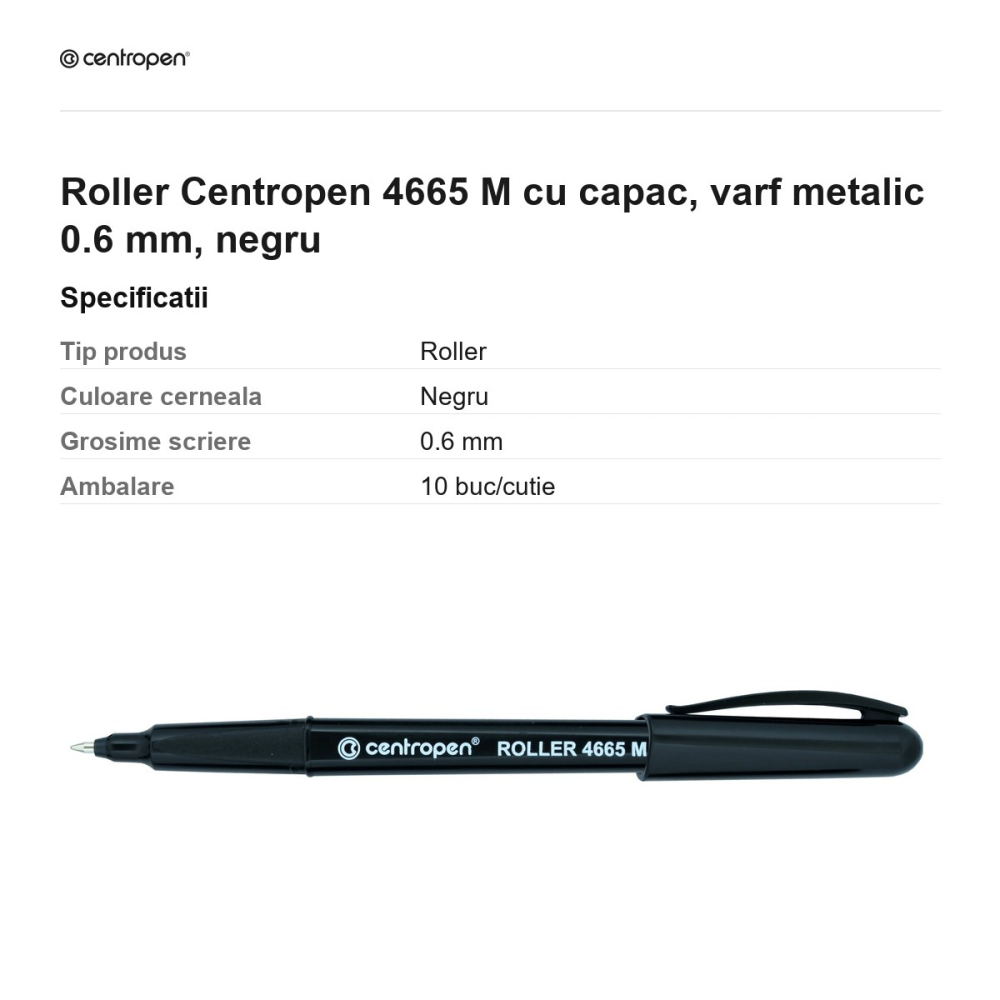 Roller Centropen 4665 M cu capac, varf metalic 0.6 mm, negru [3]
