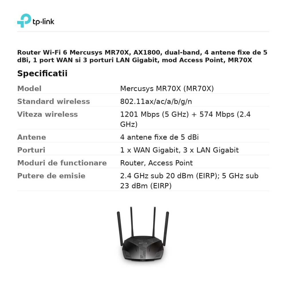 Router Wi-Fi 6 Mercusys MR70X, AX1800, dual-band, 4 antene fixe de 5 dBi, 1 port WAN si 3 porturi LAN Gigabit, mod Access Point, MR70X [3]