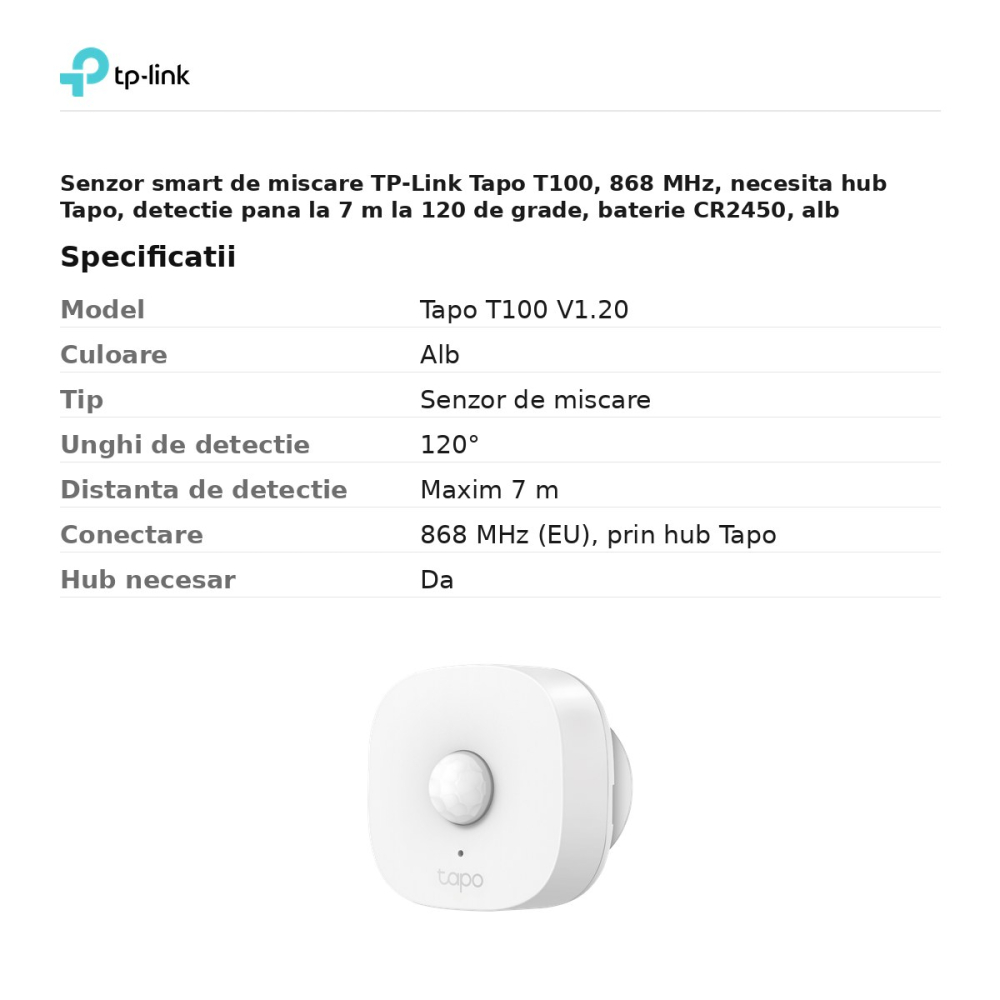 Senzor smart de miscare TP-Link Tapo T100, 868 MHz, necesita hub Tapo, detectie pana la 7 m la 120 de grade, baterie CR2450, alb [3]