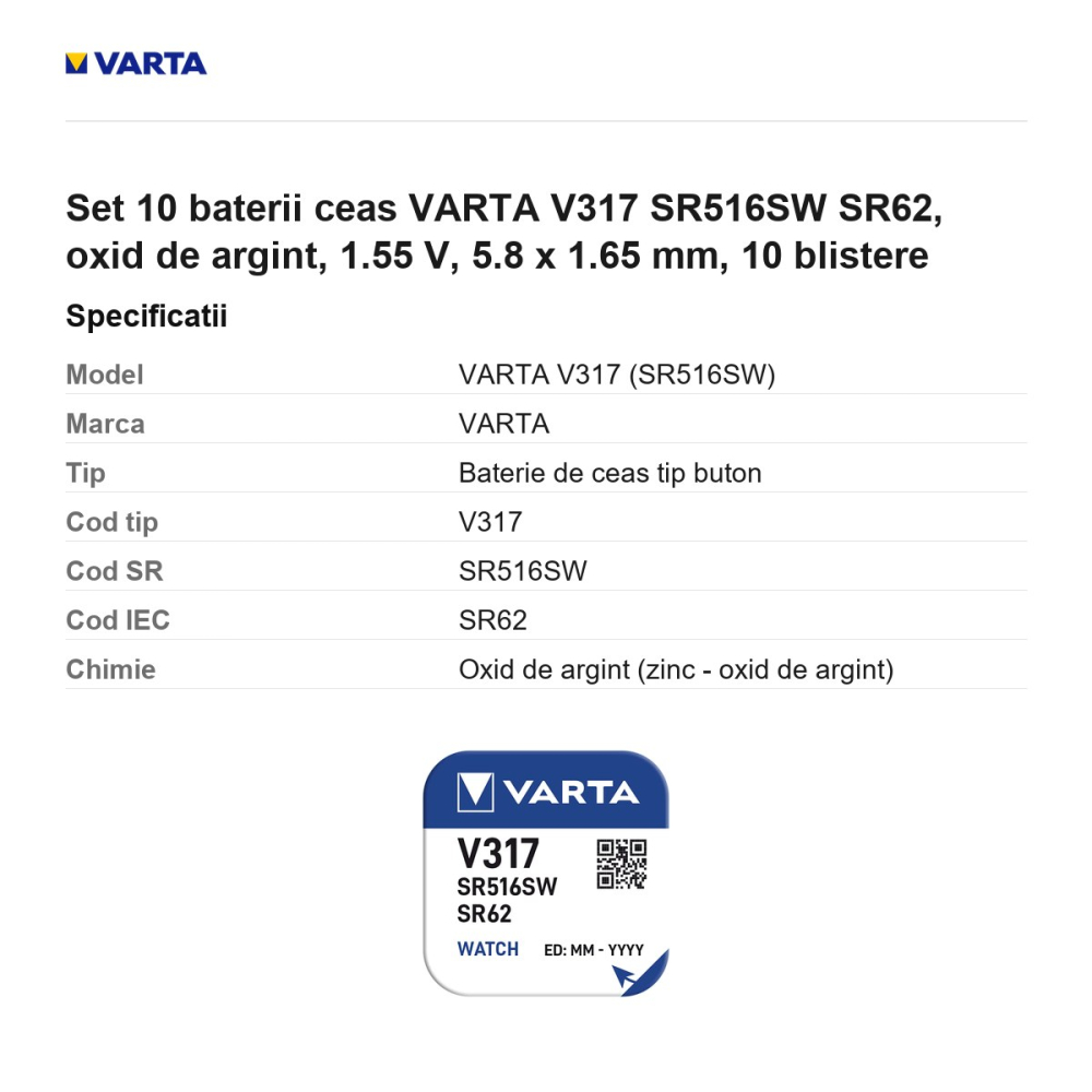 Set 10 baterii ceas VARTA V317 SR516SW SR62, oxid de argint, 1.55 V, 5.8 x 1.65 mm, 10 blistere [3]