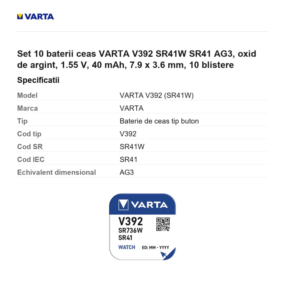 Set 10 baterii ceas VARTA V392 SR41W SR41 AG3, oxid de argint, 1.55 V, 40 mAh, 7.9 x 3.6 mm, 10 blistere [3]