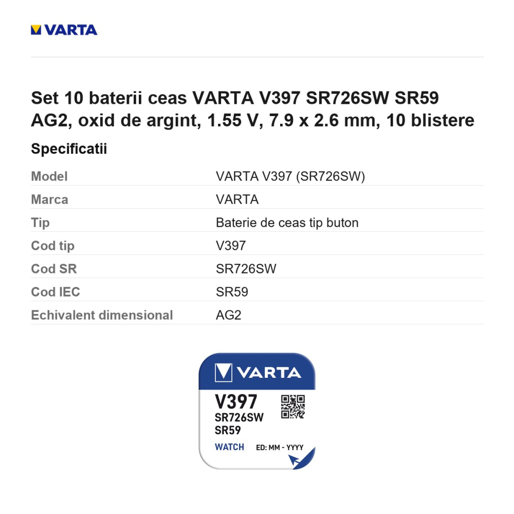 Set 10 baterii ceas VARTA V397 SR726SW SR59 AG2, oxid de argint, 1.55 V, 7.9 x 2.6 mm, 10 blistere [3]