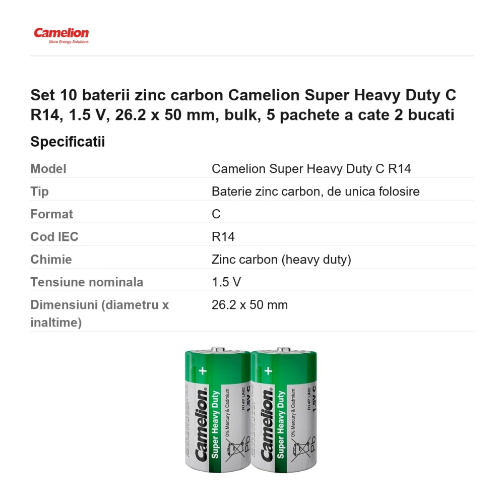 Set 10 baterii zinc carbon Camelion Super Heavy Duty C R14, 1.5 V, 26.2 x 50 mm, bulk, 5 pachete a cate 2 bucati [3]