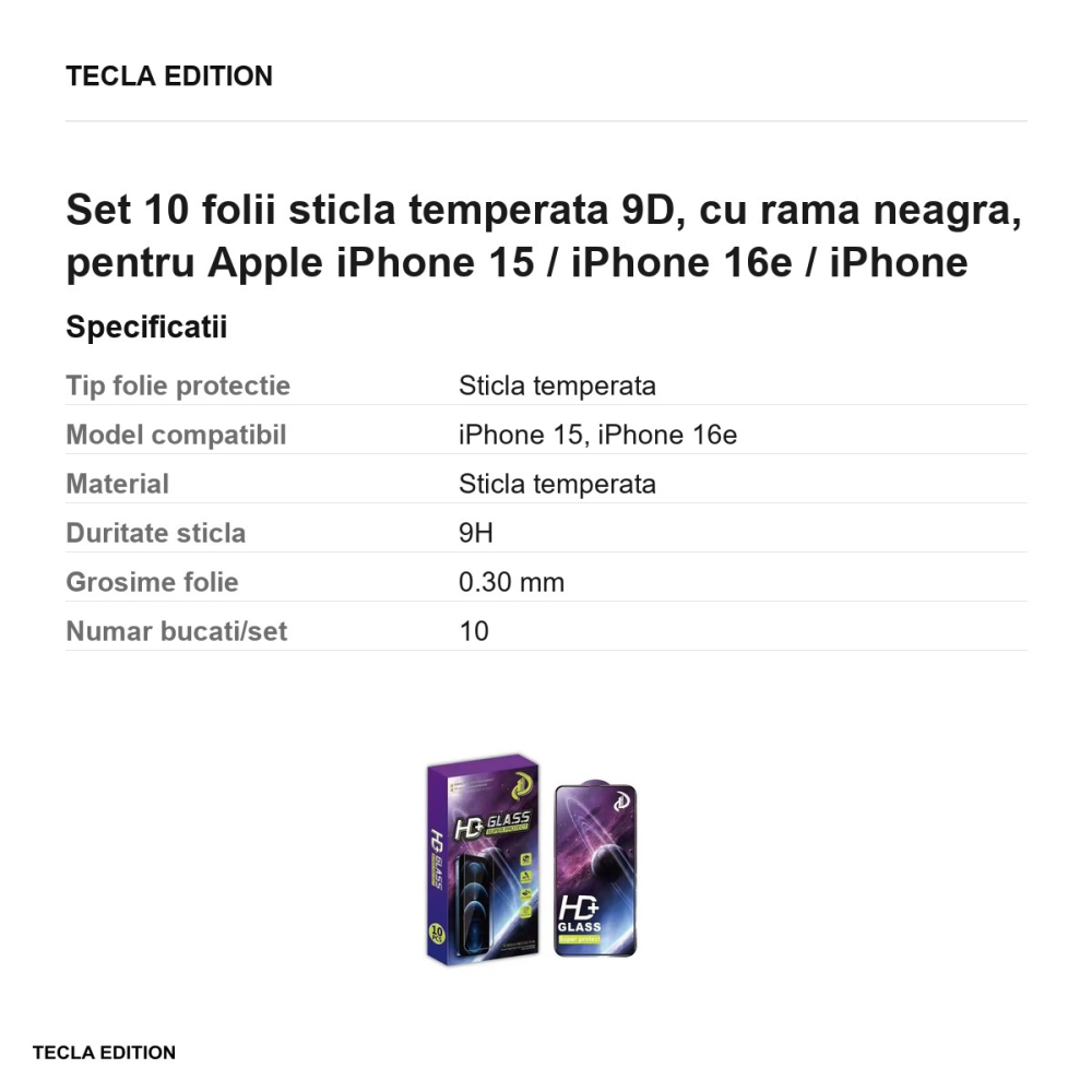 Set 10 folii sticla temperata 9D, cu rama neagra, pentru Apple iPhone 15 / iPhone 16e / iPhone 16 [3]