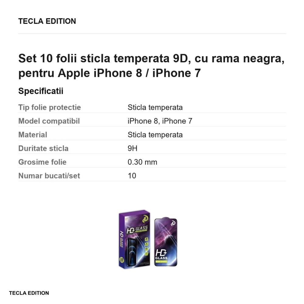 Set 10 folii sticla temperata 9D, cu rama neagra, pentru Apple iPhone 8 / iPhone 7 [3]