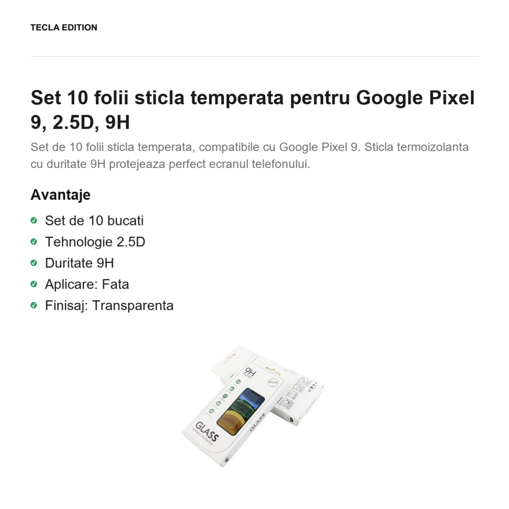 Set 10 folii sticla temperata pentru Google Pixel 9, 2.5D, 9H [2]
