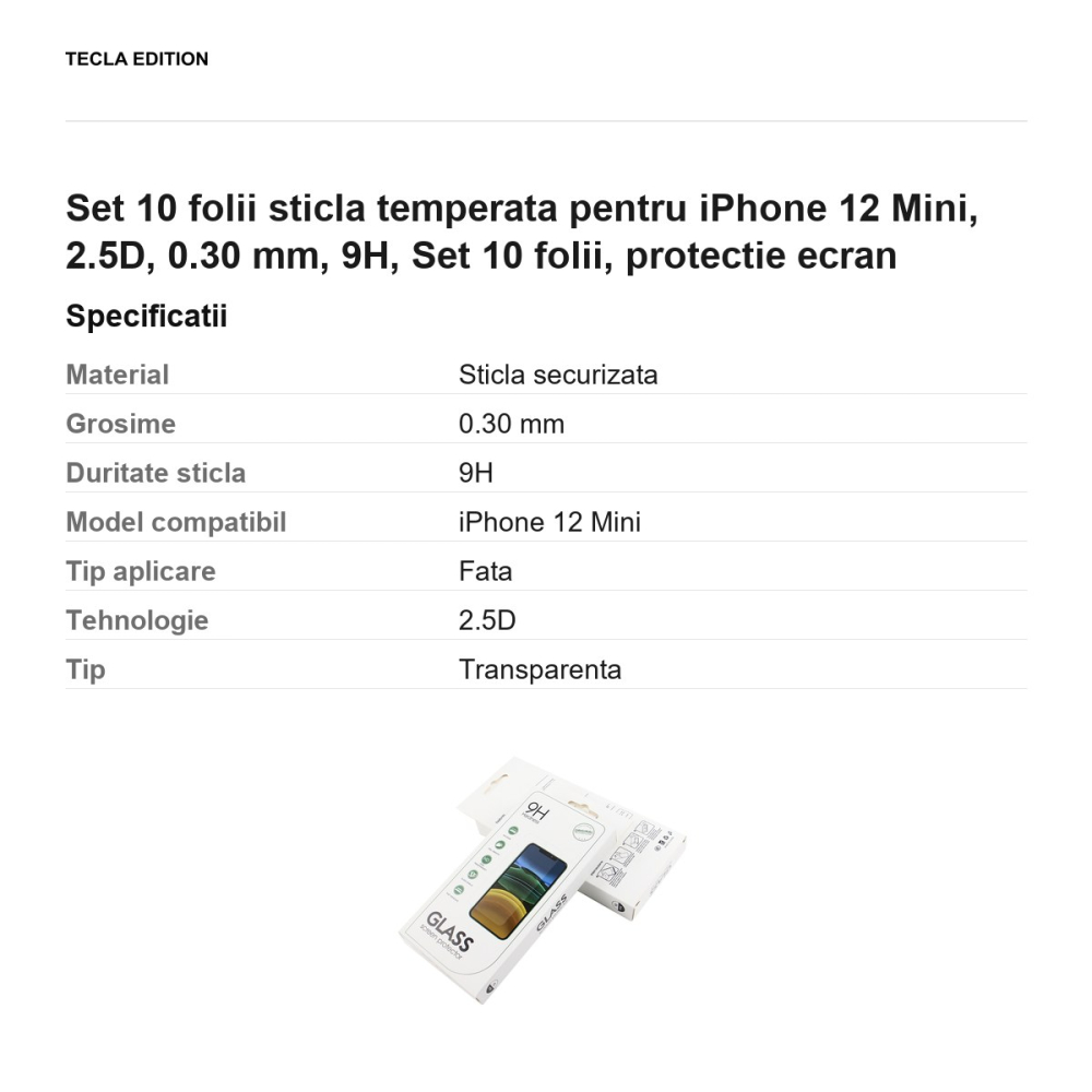 Set 10 folii sticla temperata pentru iPhone 12 Mini, 2.5D, 0.30 mm, 9H, Set 10 folii, protectie ecran [3]