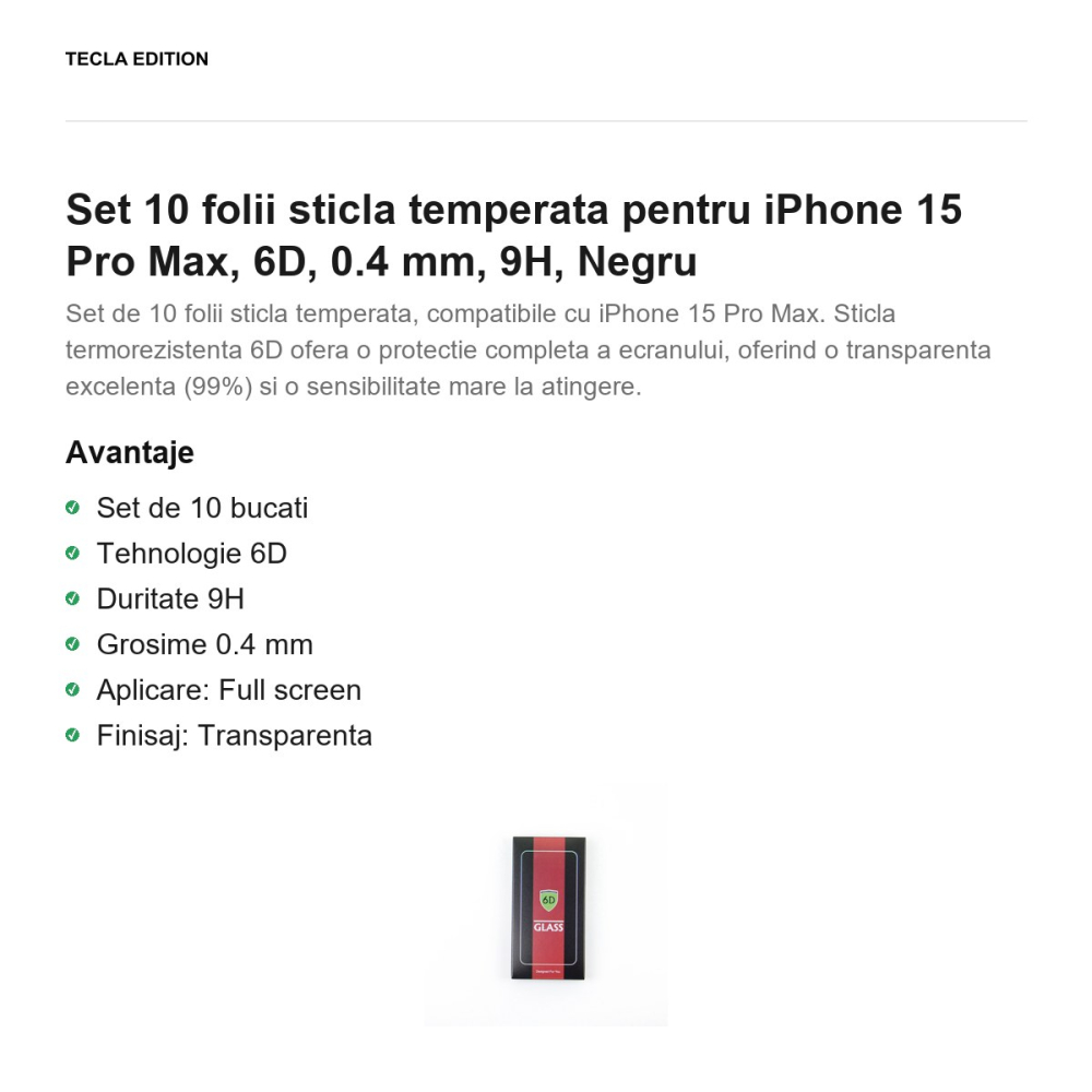 Set 10 folii sticla temperata pentru iPhone 15 Pro Max, 6D, 0.4 mm, 9H, Negru [2]