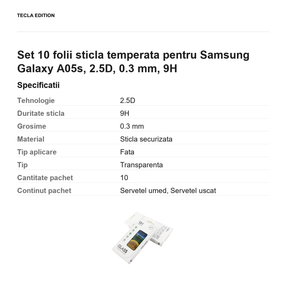 Set 10 folii sticla temperata pentru Samsung Galaxy A05s, 2.5D, 0.3 mm, 9H [3]
