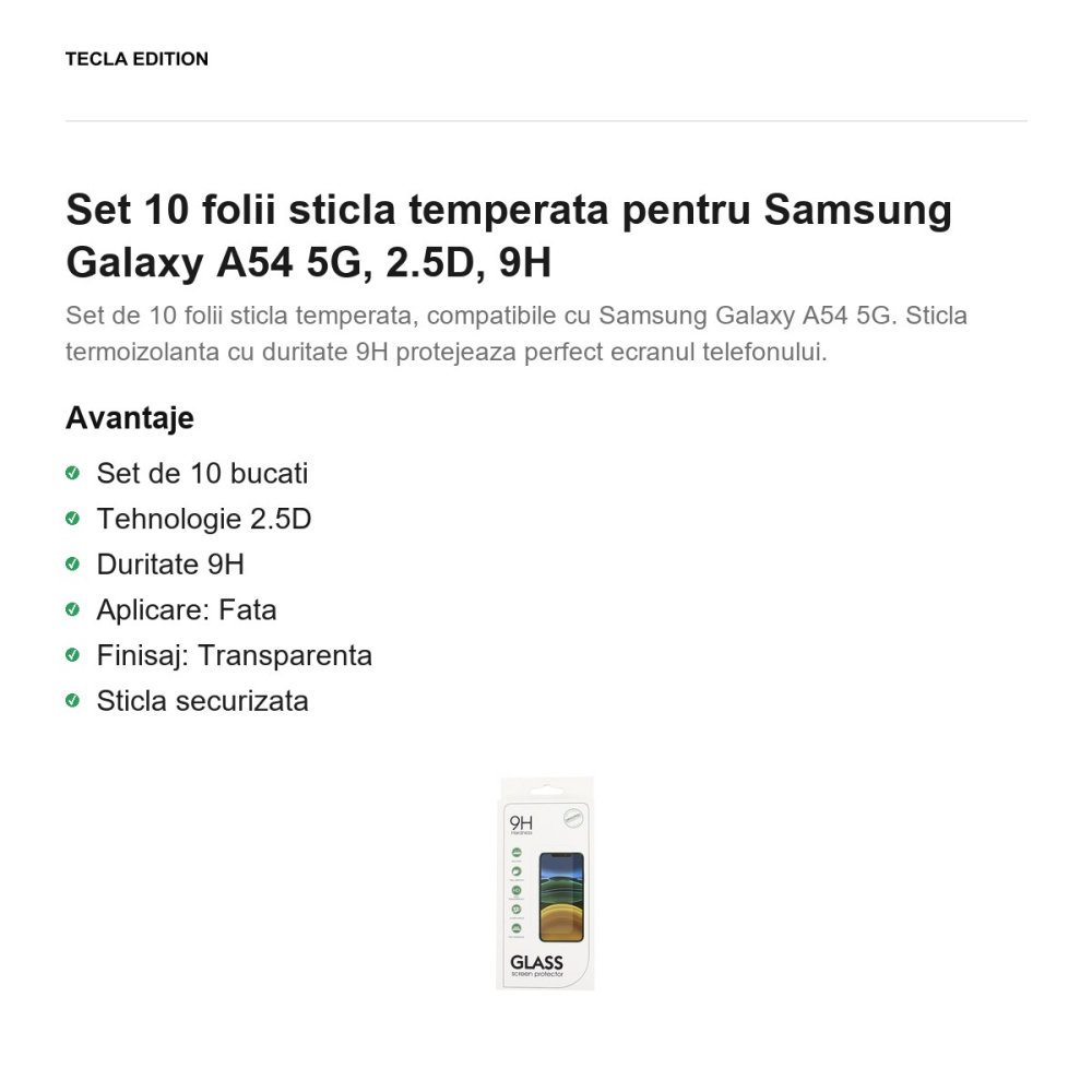 Set 10 folii sticla temperata pentru Samsung Galaxy A54 5G, 2.5D, 9H [2]