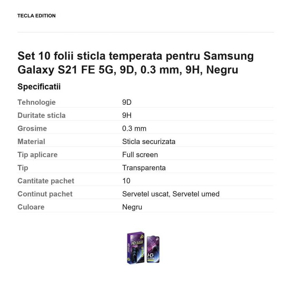Set 10 folii sticla temperata pentru Samsung Galaxy S21 FE 5G, 9D, 0.3 mm, 9H, Negru [3]
