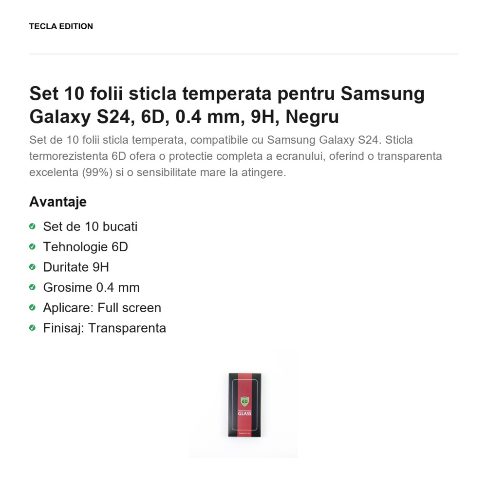 Set 10 folii sticla temperata pentru Samsung Galaxy S24, 6D, 0.4 mm, 9H, Negru [2]