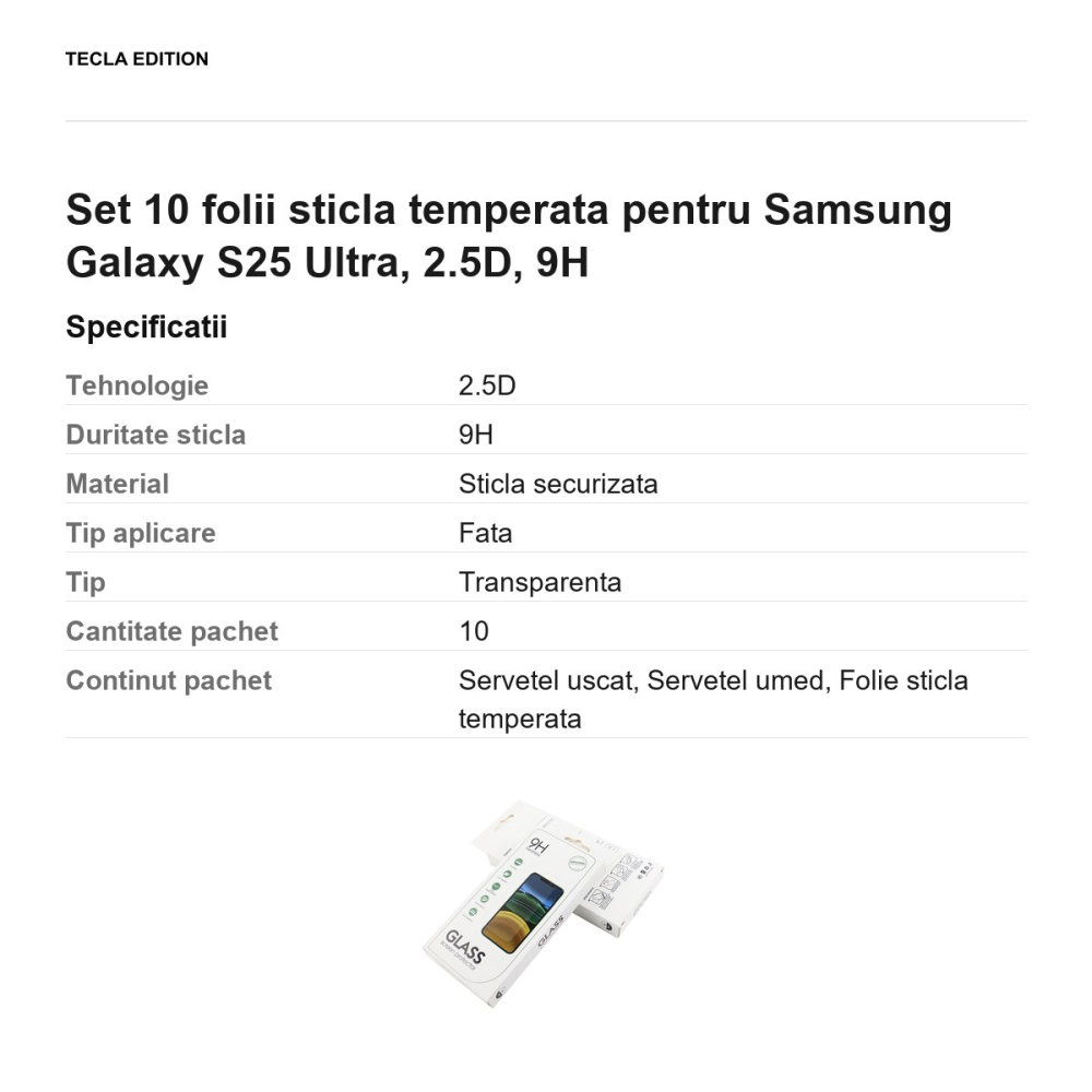Set 10 folii sticla temperata pentru Samsung Galaxy S25 Ultra, 2.5D, 9H [3]