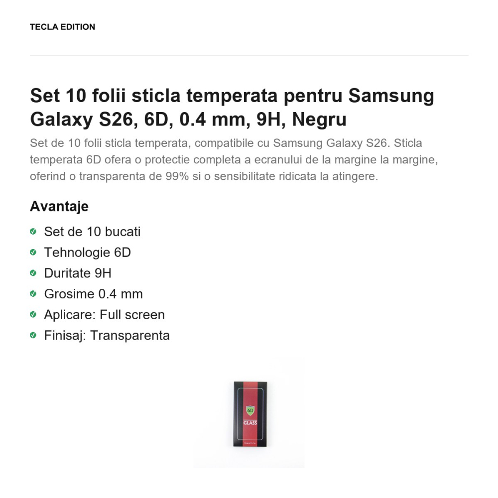 Set 10 folii sticla temperata pentru Samsung Galaxy S26, 6D, 0.4 mm, 9H, Negru [2]