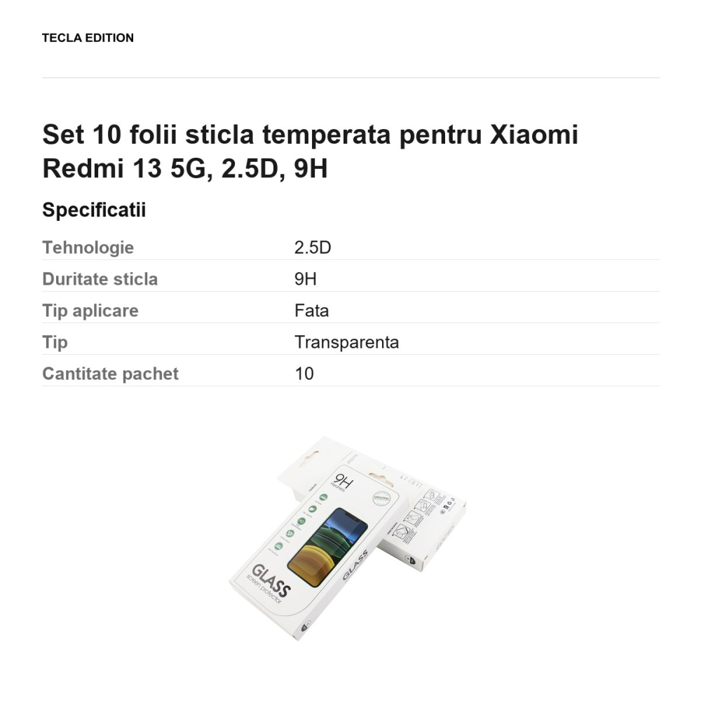 Set 10 folii sticla temperata pentru Xiaomi Redmi 13 5G, 2.5D, 9H [3]