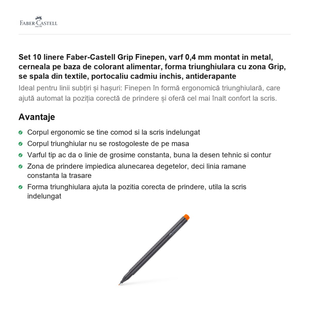 Set 10 linere Faber-Castell Grip Finepen, varf 0,4 mm montat in metal, cerneala pe baza de colorant alimentar, forma triunghiulara cu zona Grip, se spala din textile, portocaliu cadmiu inchis [2]