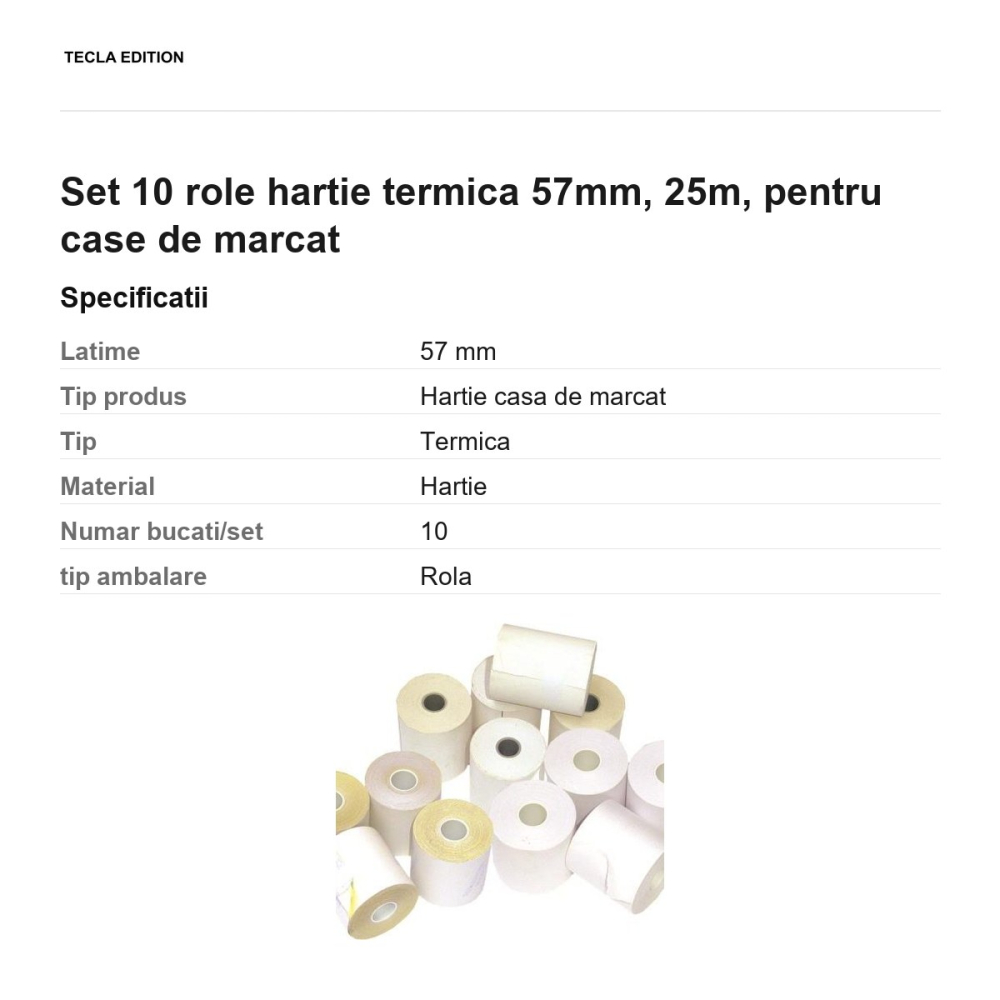 Set 10 role hartie termica 57mm, 25m, pentru case de marcat [3]