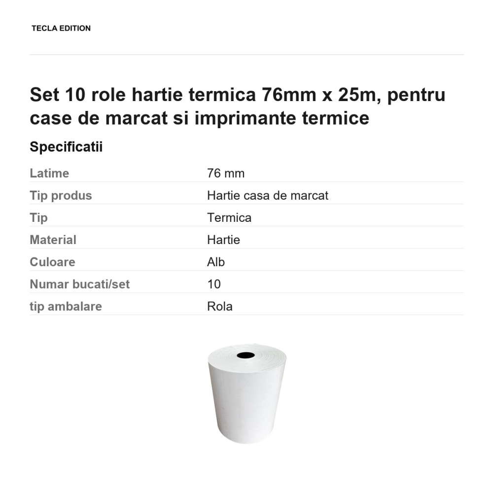 Set 10 role hartie termica 76mm x 25m, pentru case de marcat si imprimante termice [3]