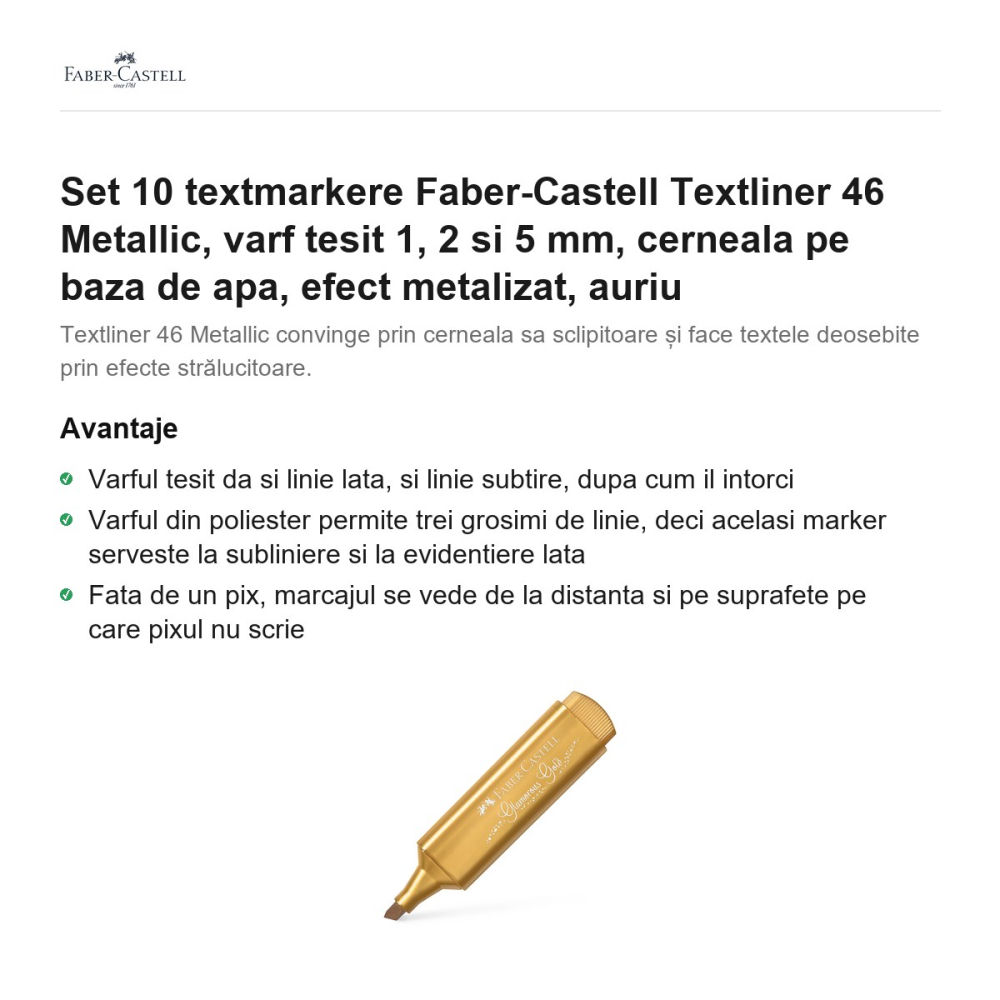 Set 10 textmarkere Faber-Castell Textliner 46 Metallic, varf tesit 1, 2 si 5 mm, cerneala pe baza de apa, efect metalizat, auriu [2]