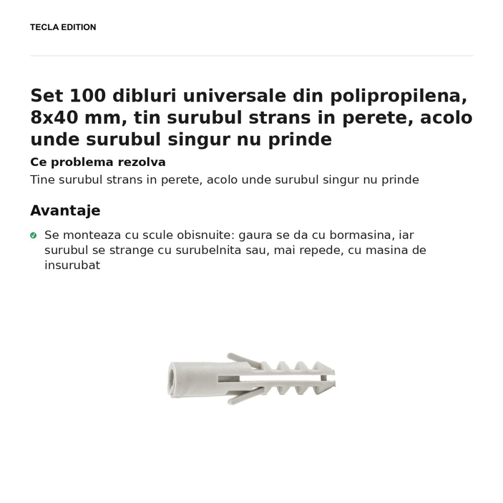 Set 100 dibluri universale din polipropilena, 8x40 mm, tin surubul strans in perete, acolo unde surubul singur nu prinde [2]