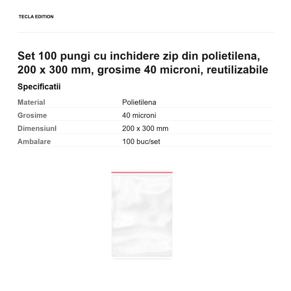 Set 100 pungi cu inchidere zip din polietilena, 200 x 300 mm, grosime 40 microni, reutilizabile [3]