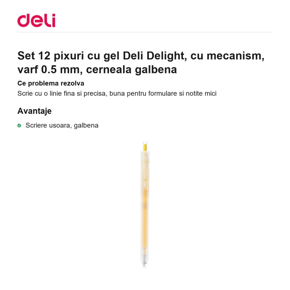 Set 12 pixuri cu gel Deli Delight, cu mecanism, varf 0.5 mm, cerneala galbena [2]