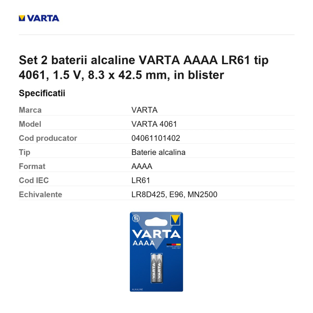 Set 2 baterii alcaline VARTA AAAA LR61 tip 4061, 1.5 V, 8.3 x 42.5 mm, in blister [3]