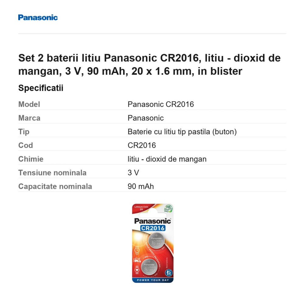 Set 2 baterii litiu Panasonic CR2016, litiu - dioxid de mangan, 3 V, 90 mAh, 20 x 1.6 mm, in blister [3]