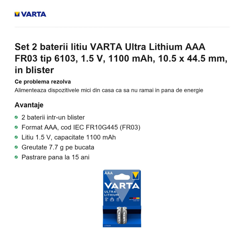Set 2 baterii litiu VARTA Ultra Lithium AAA FR03 tip 6103, 1.5 V, 1100 mAh, 10.5 x 44.5 mm, in blister [2]