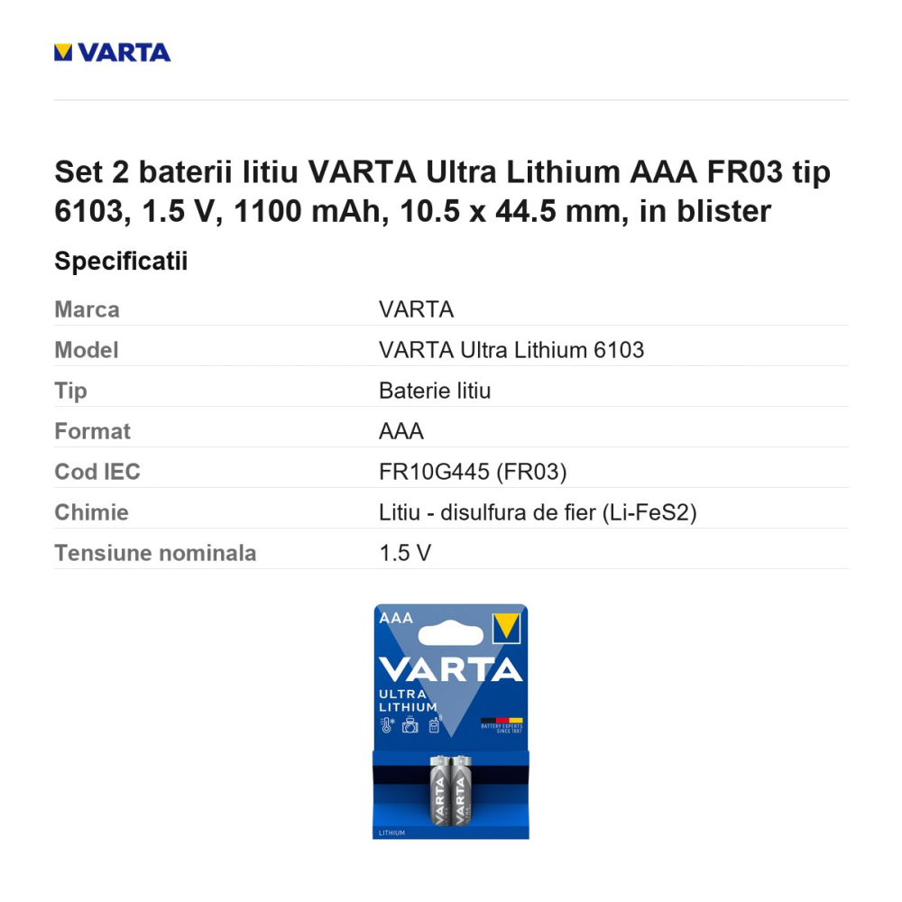 Set 2 baterii litiu VARTA Ultra Lithium AAA FR03 tip 6103, 1.5 V, 1100 mAh, 10.5 x 44.5 mm, in blister [3]