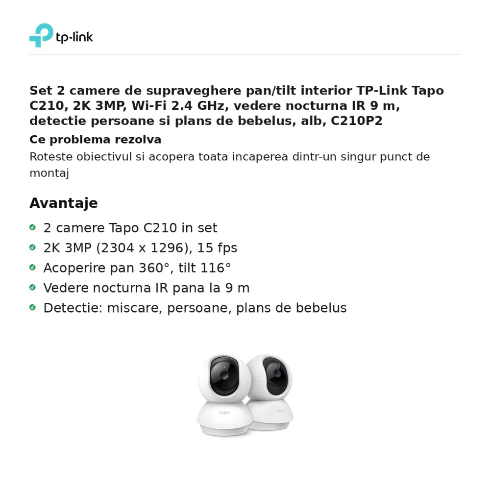 Set 2 camere de supraveghere pan/tilt interior TP-Link Tapo C210, 2K 3MP, Wi-Fi 2.4 GHz, vedere nocturna IR 9 m, detectie persoane si plans de bebelus, alb, C210P2 [2]