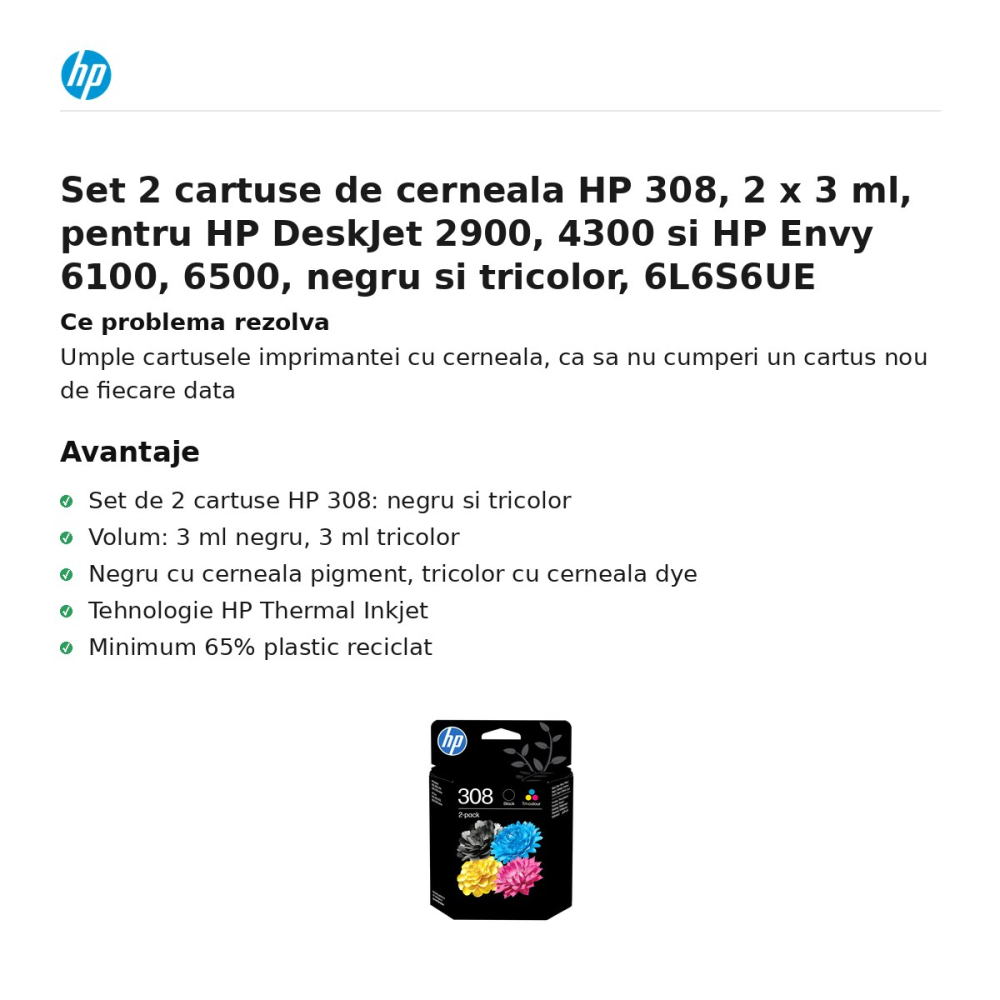 Set 2 cartuse de cerneala HP 308, 2 x 3 ml, pentru HP DeskJet 2900, 4300 si HP Envy 6100, 6500, negru si tricolor, 6L6S6UE [2]